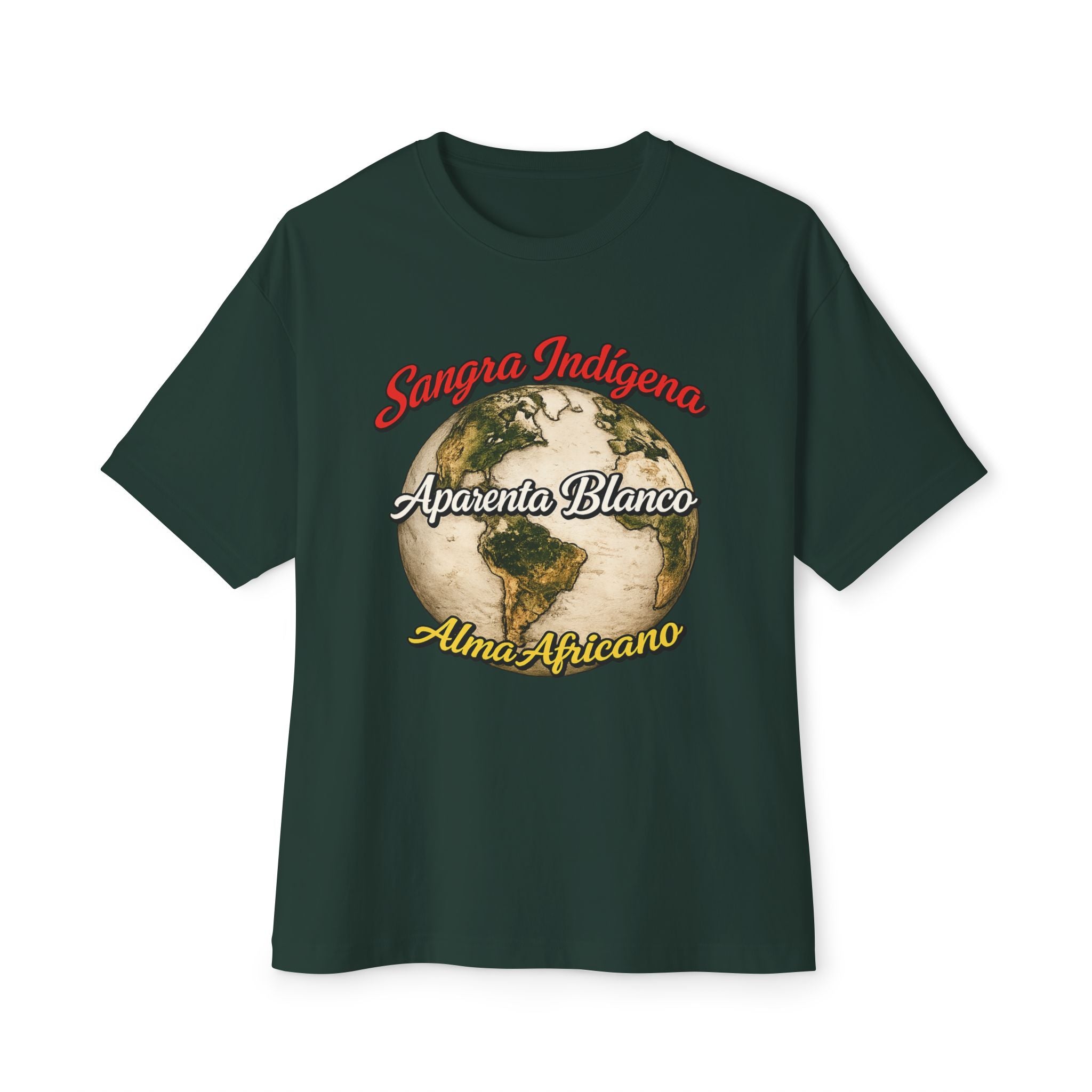 Graphic Tee — "Sangre Indígena, Aparenta Blanco, Alma Africana" Earth Design