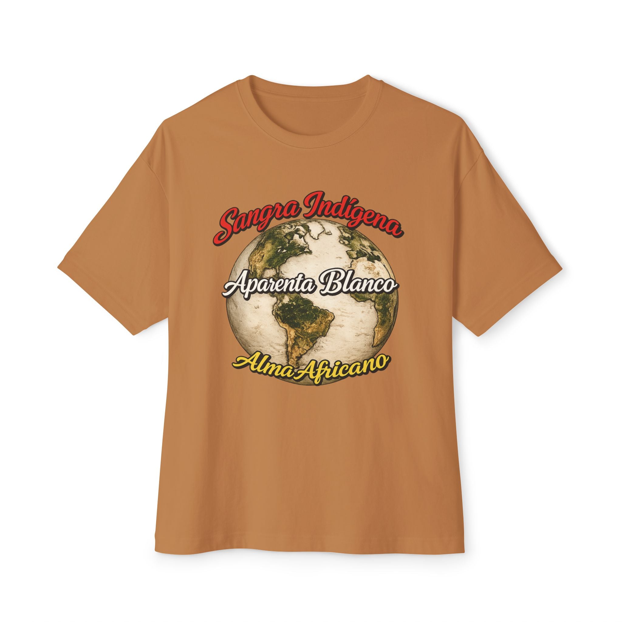 Graphic Tee — "Sangre Indígena, Aparenta Blanco, Alma Africana" Earth Design