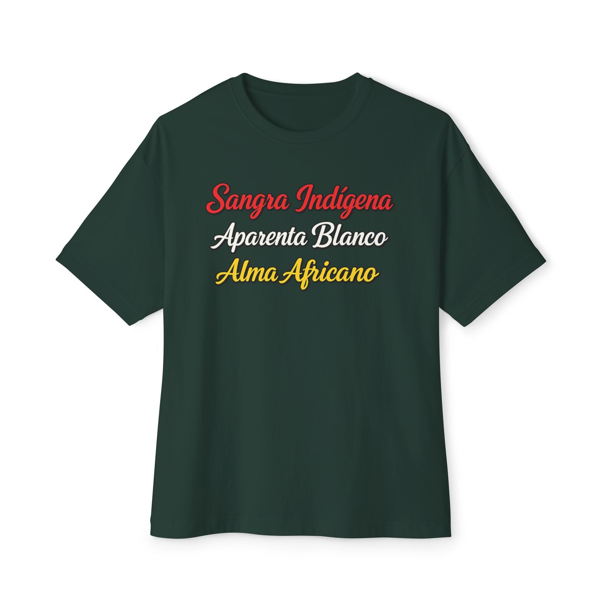 Graphic Tee — "Sangre Indígena, Apariencia Blanco, Alma Africano"
