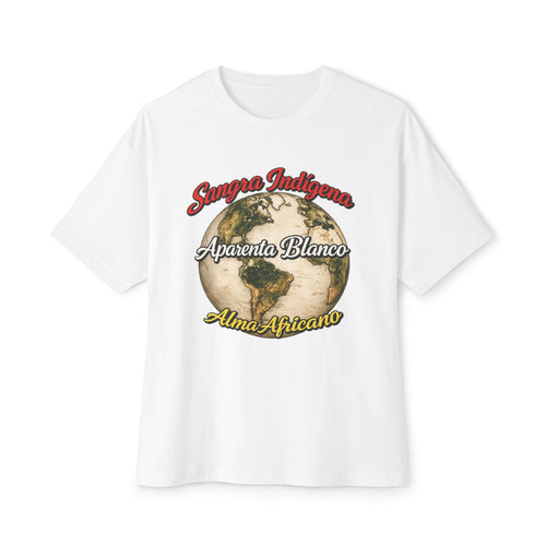 Graphic Tee — "Sangre Indígena, Aparenta Blanco, Alma Africana" Earth Design